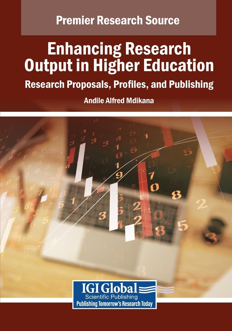 Book Enhancing Research Output in Higher Education Andile Alfred Mdikana