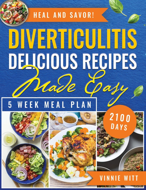 Knjiga diverticulitis delicious recipes made easy vinnie witt