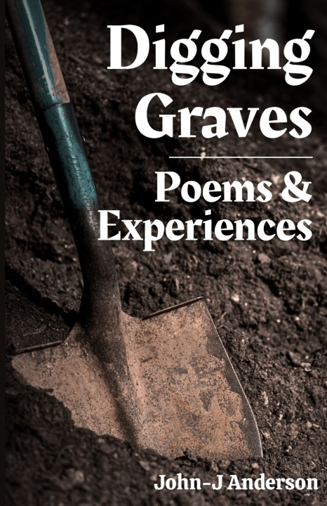 Knjiga Digging Graves John-J Anderson