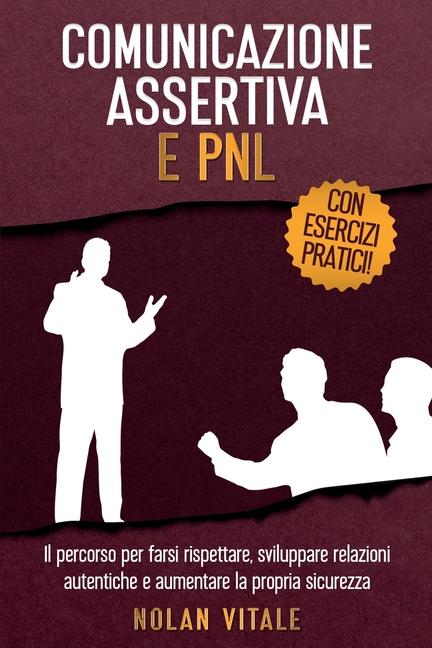 Kniha Comunicazione Assertiva E Pnl Nolan Vitale