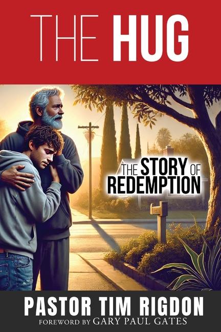 Book The Hug Tim Rigdon