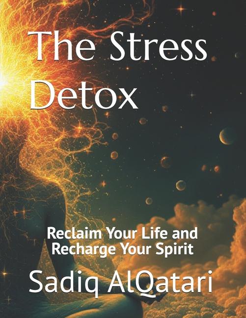 Knjiga The Stress Detox Sadiq Ali AlQatari
