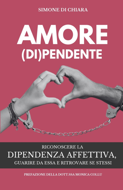 Knjiga Amore (Di)Pendente Simone Di Chiara