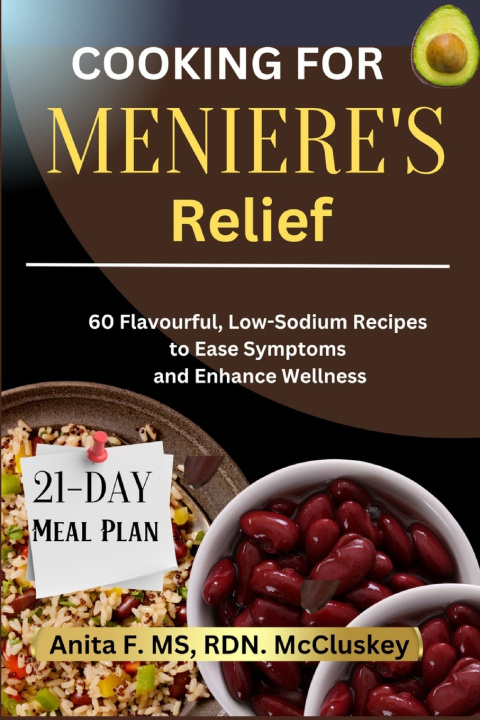 Book Cooking for Meanie's Relief Anita F. MS. RDN McCluskey