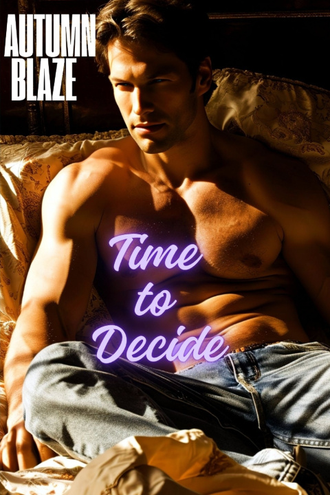 Knjiga Time to Decide Book 2 Autumn Blaze
