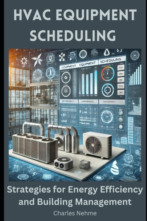 Buch HVAC Equipment Scheduling Charles Nehme