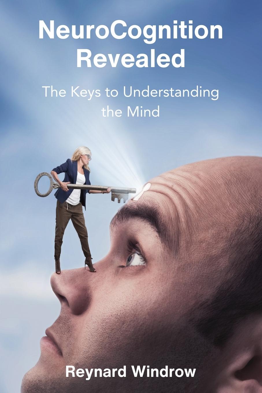 Knjiga NeuroCognition Revealed Reynard Windrow