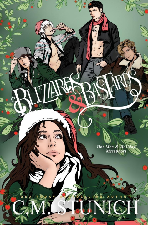 Kniha Blizzards and Bastards C.M. Stunich