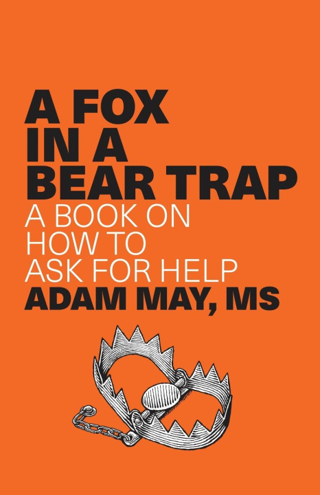 Buch A FOX IN A BEAR TRAP ADAM MAY