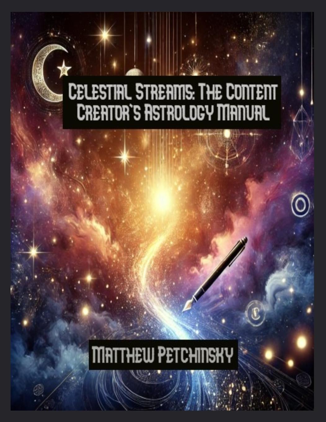 Knjiga Celestial Streams Matthew Petchinsky