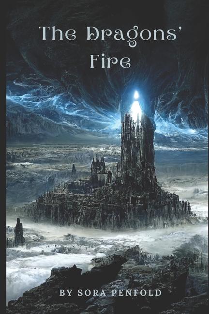 Knjiga The Dragons Fire Sora Elizabeth Penfold