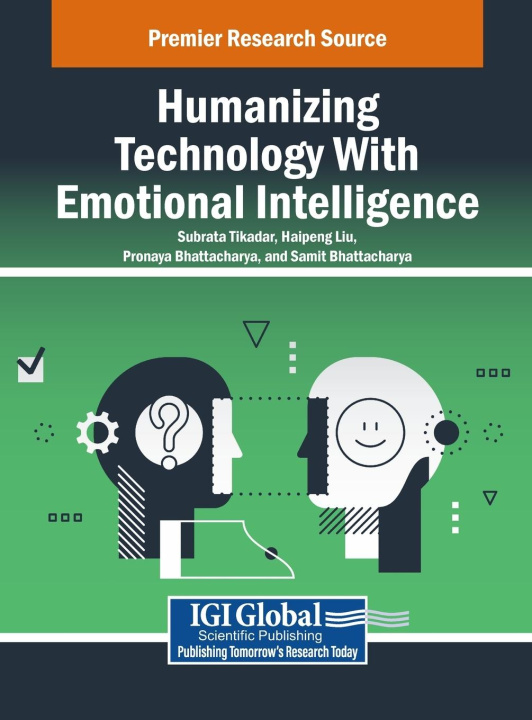 Buch Humanizing Technology With Emotional Intelligence Haipeng Liu