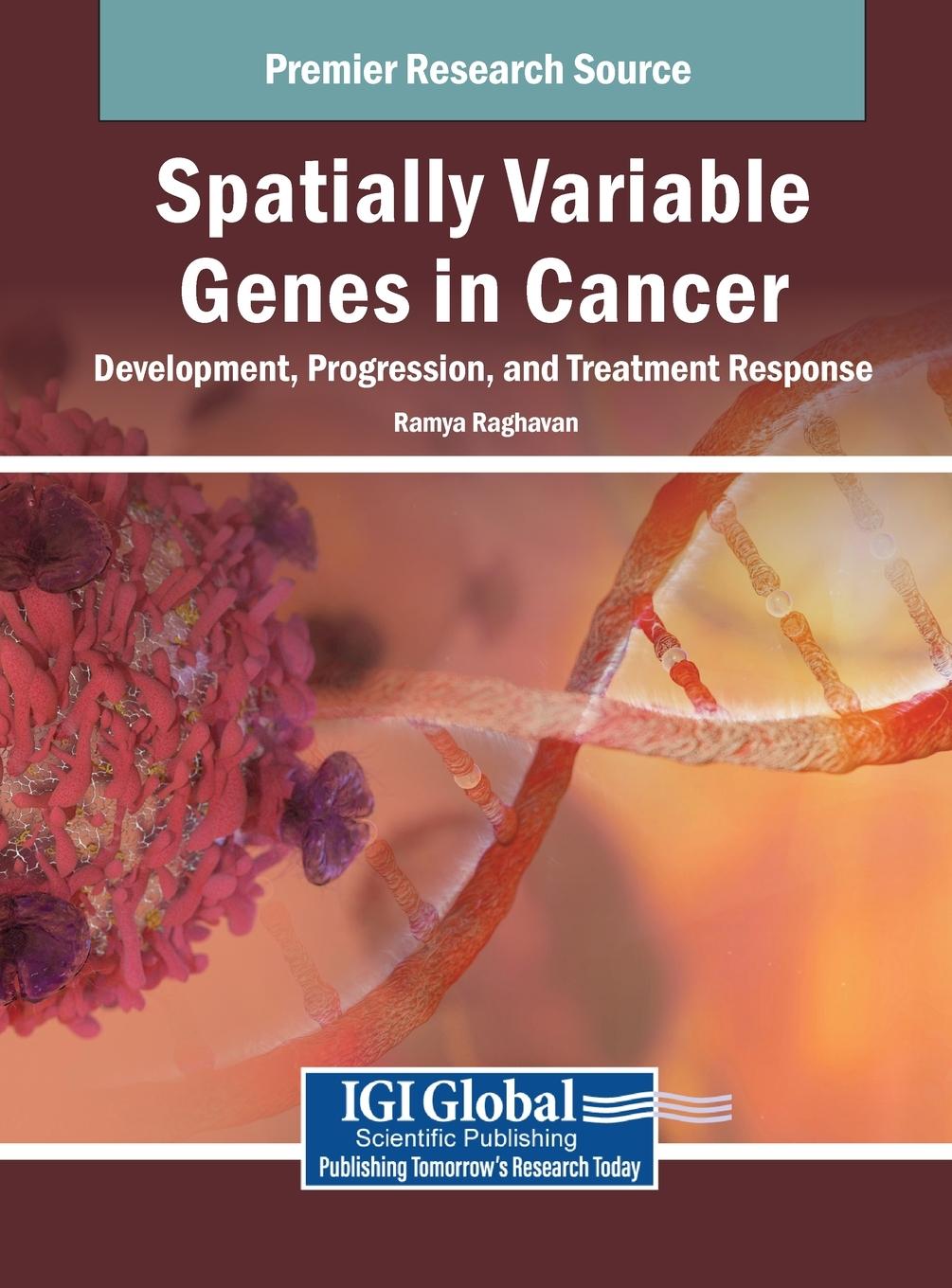 Knjiga Spatially Variable Genes in Cancer Ramya Raghavan