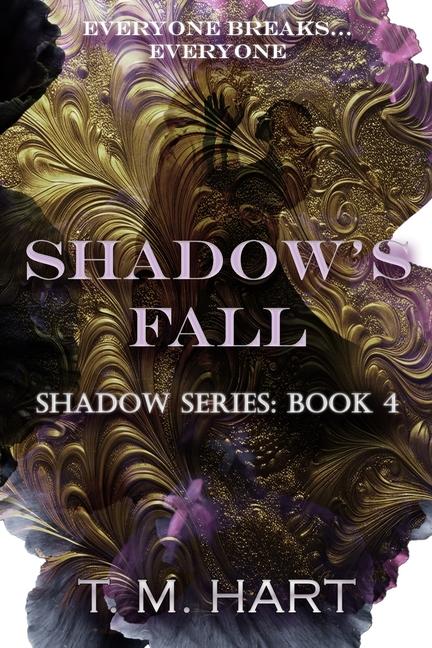 Knjiga Shadow's Fall T. M. Hart