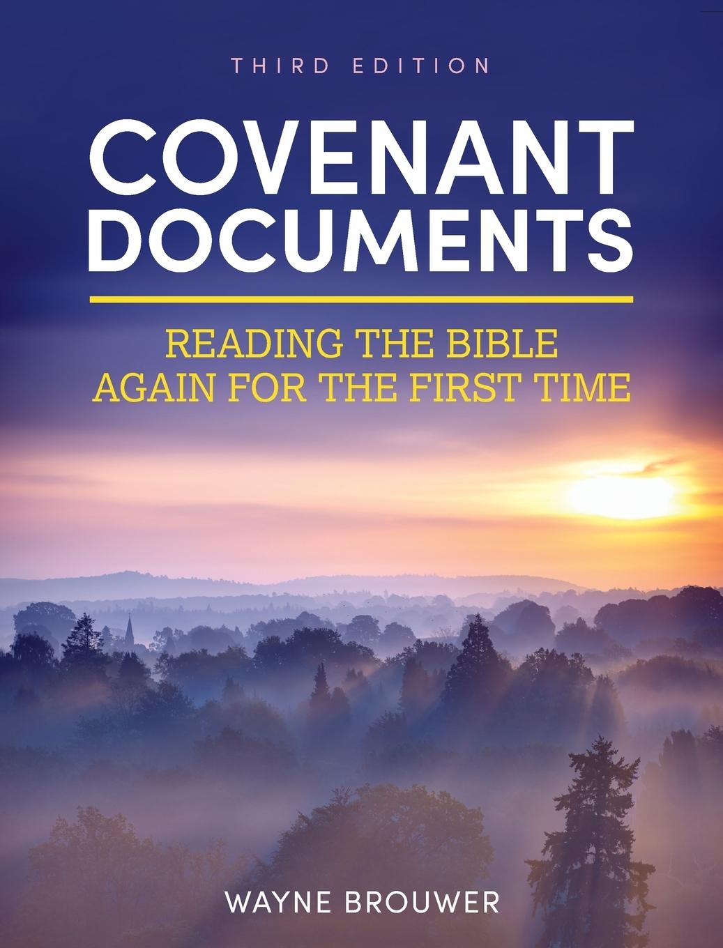 Book Covenant Documents Wayne Brouwer