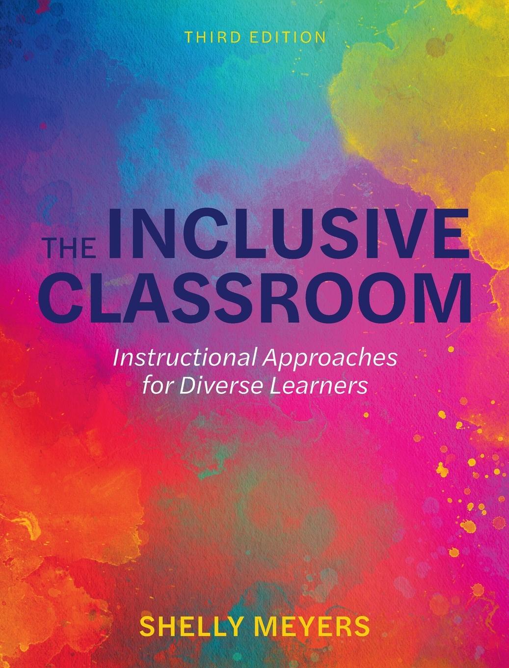 Knjiga Inclusive Classroom Shelly Meyers