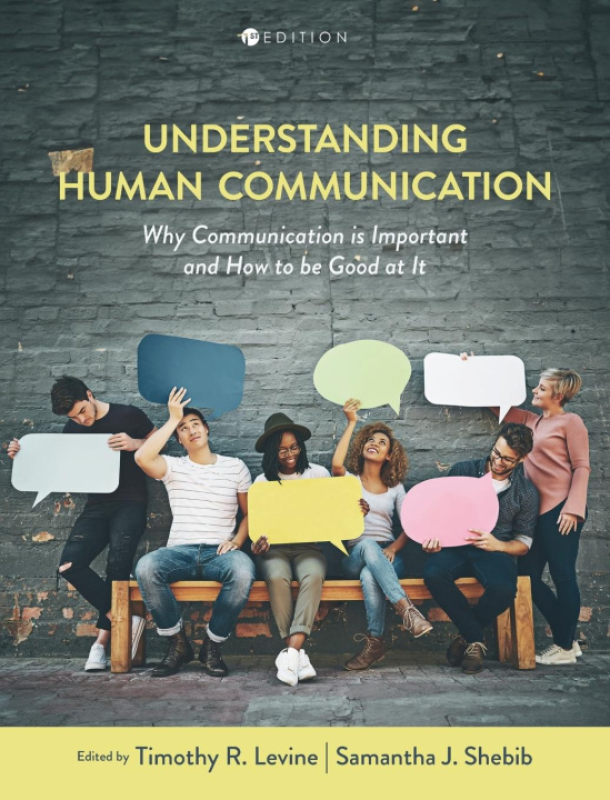 Knjiga Understanding Human Communication Timothy R. Levine