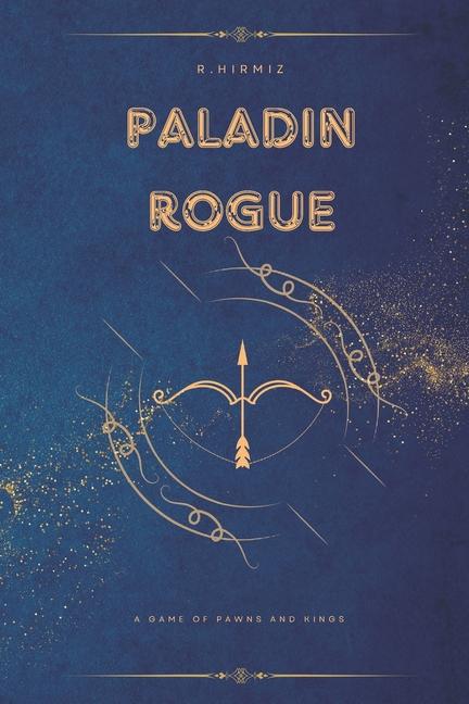 Knjiga Paladin Rogue R. Hirmiz