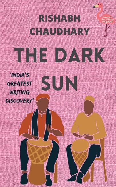 Knjiga The Dark Sun Rishabh Chaudhary