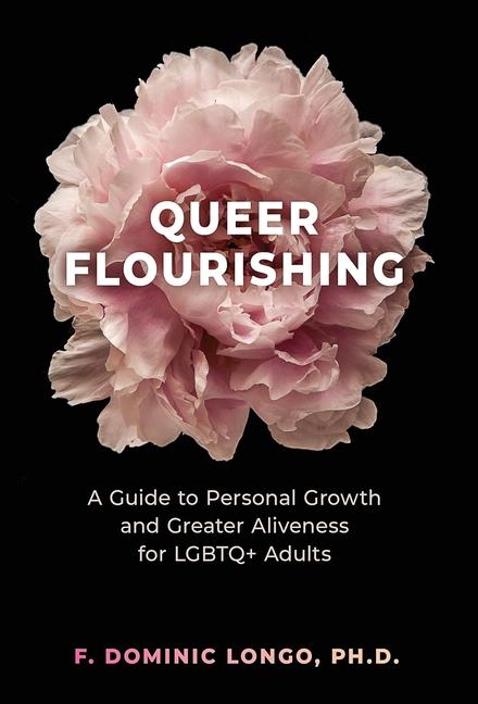 Knjiga Queer Flourishing Dominic Longo
