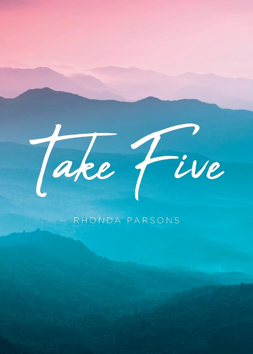 Knjiga Take Five Rhonda Parsons