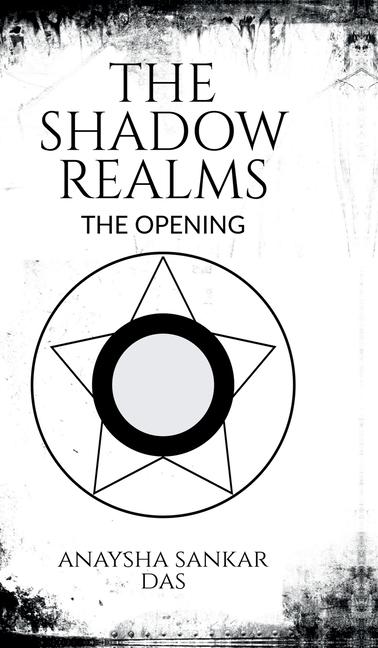 Kniha The Shadow Realms Anaysha Sankar Das