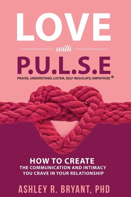 Knjiga Love with PULSE Ashley Bryant