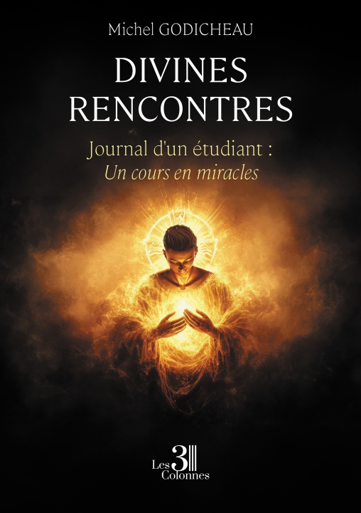 Knjiga Divines rencontres Michel GODICHEAU
