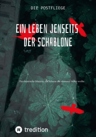 Knjiga Ein Leben jenseits der Schablone Die Postfliege