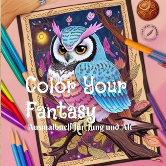 Kniha Color Your Fantasy Melanie Schmidt