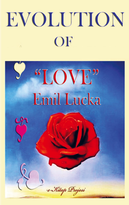 Boek Evolution of Love Emil Lucka