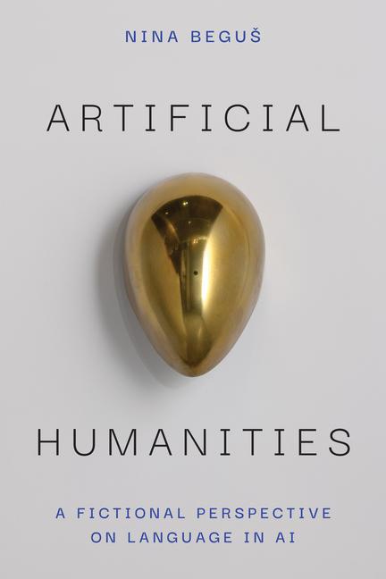 Livro Artificial Humanities Nina Begus