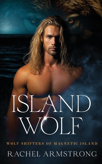 Book Island Wolf Rachel Armstrong