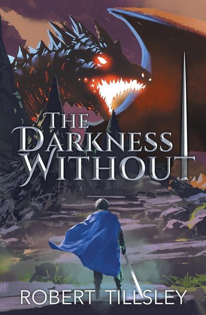 Buch The Darkness Without Robert Tillsley