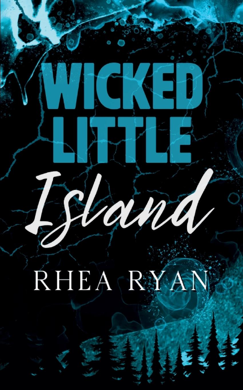 Knjiga Wicked Little Island Rhea Ryan