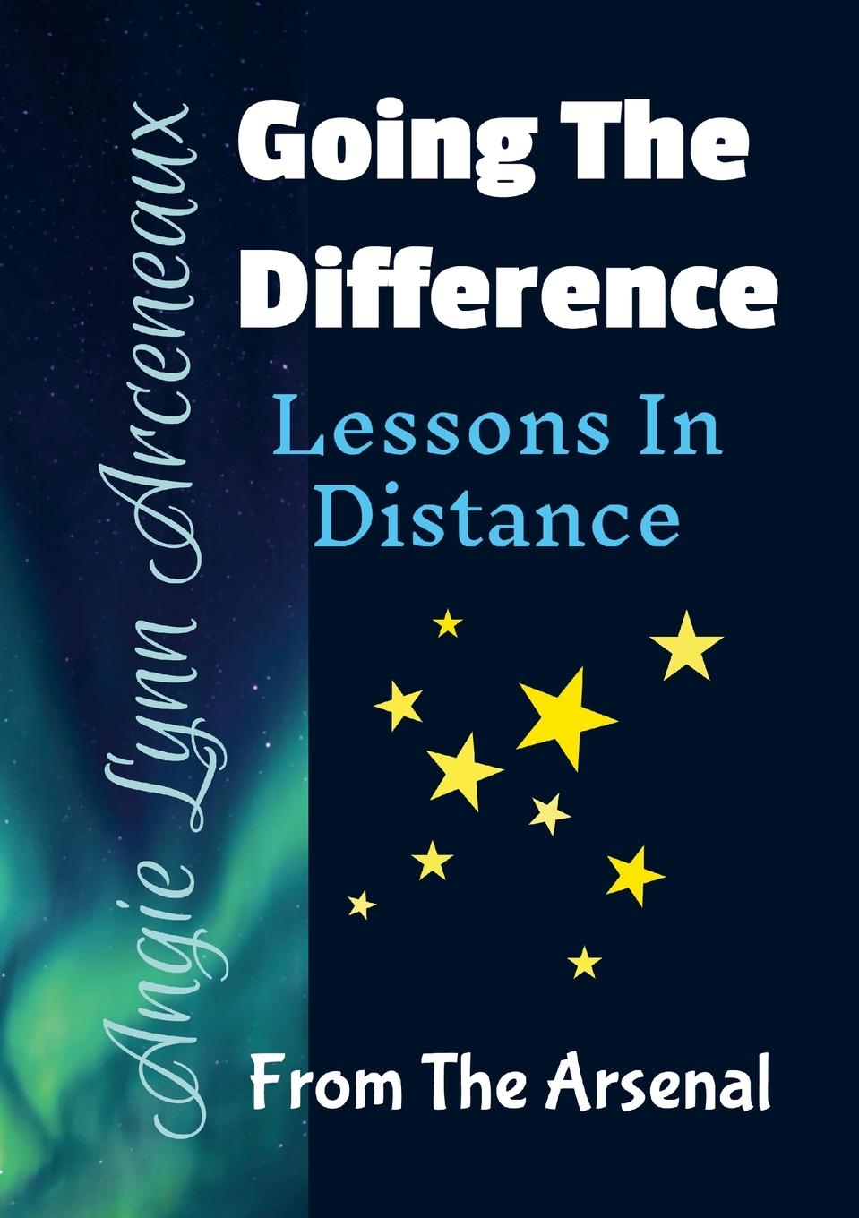 Knjiga Going THE Difference Angie Lynn Arceneaux