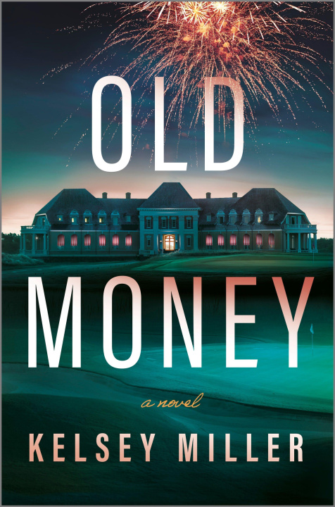Książka Old Money MILLER KELSEY