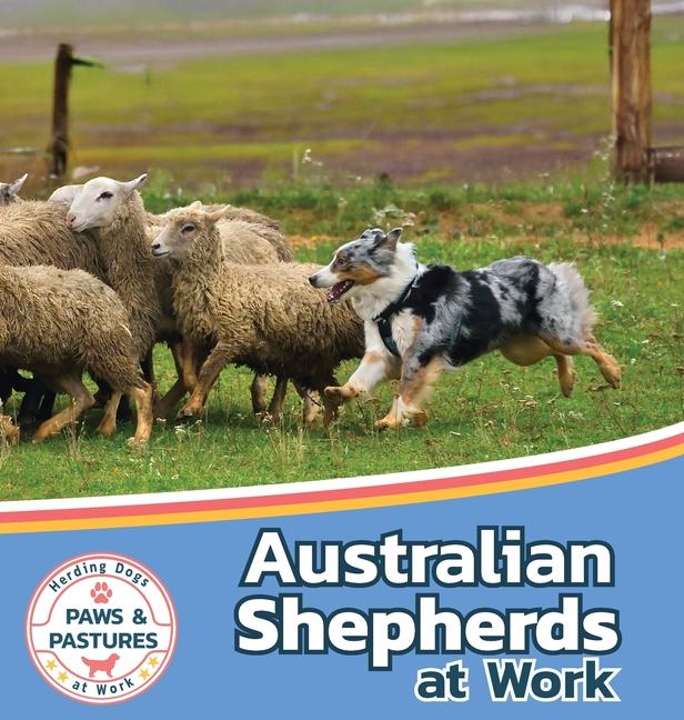 Knjiga Australian Shepherds at Work 