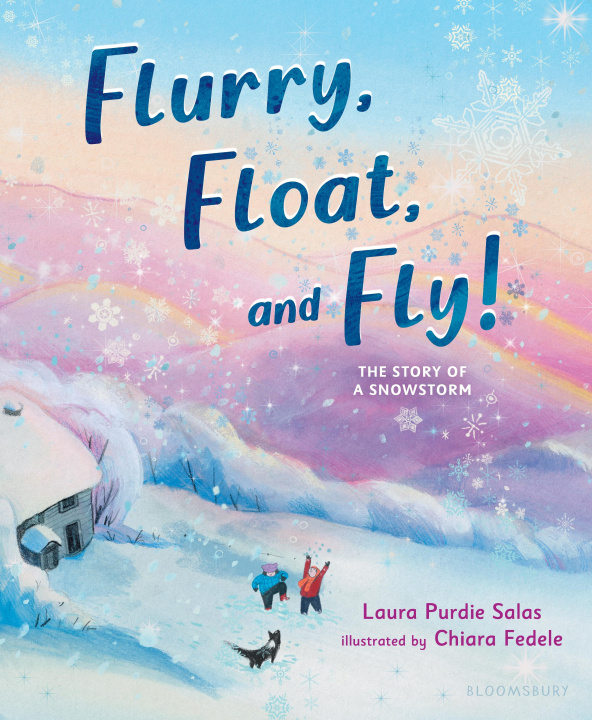 Knjiga Flurry, Float, and Fly! Chiara Fedele
