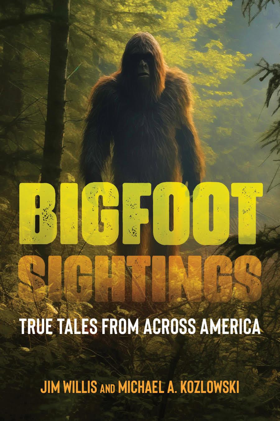 Buch Bigfoot Sightings Michael A Kozlowski