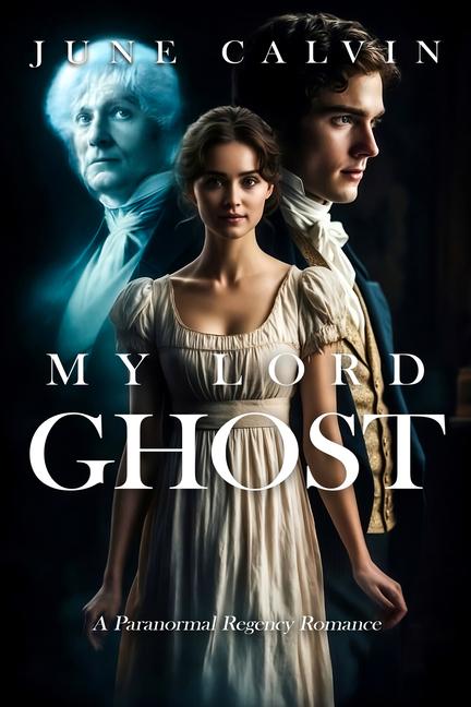 Knjiga My Lord Ghost June Calvin