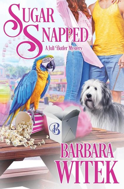 Knjiga Sugar Snapped Barbara Witek