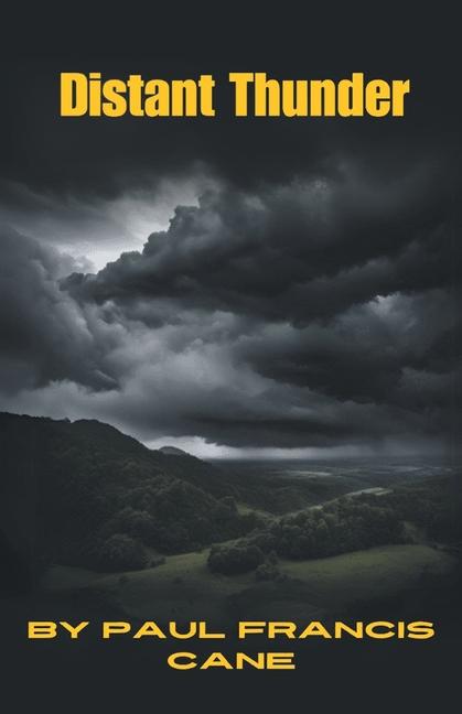 Knjiga Distant Thunder Paul Francis Cane