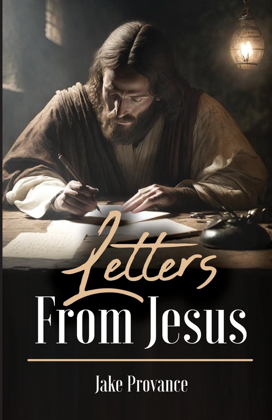 Knjiga Letters From Jesus Jake Provance