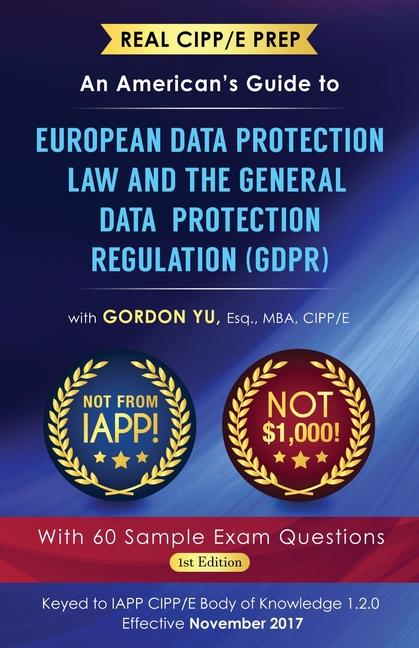 Knjiga Real CIPP/E Prep Gordon Yu