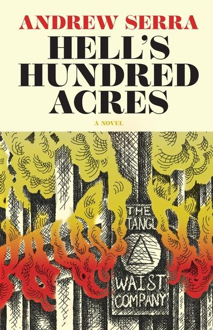 Knjiga Hell's Hundred Acres Andrew Serra