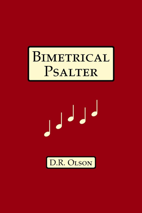 Boek Bimetrical Psalter Douglas R Olson