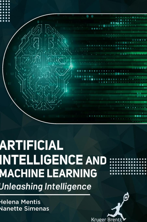 Knjiga Artificial Intelligence and Machine Learning Nanette Simenas