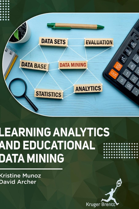 Libro Learning Analytics and Educational Data Mining David Archer