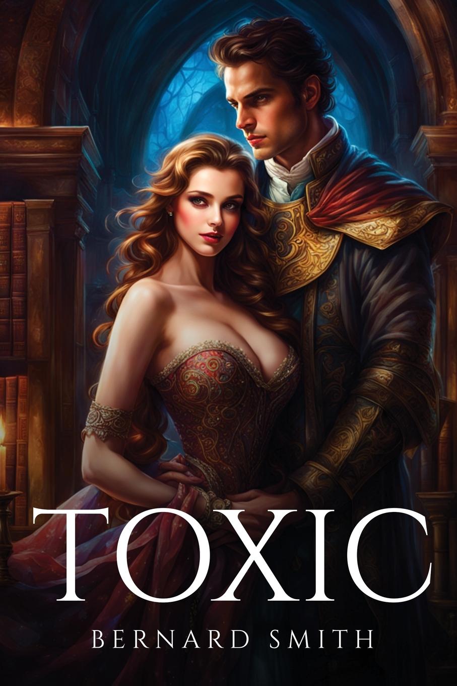 Knjiga Toxic Bernard Smith